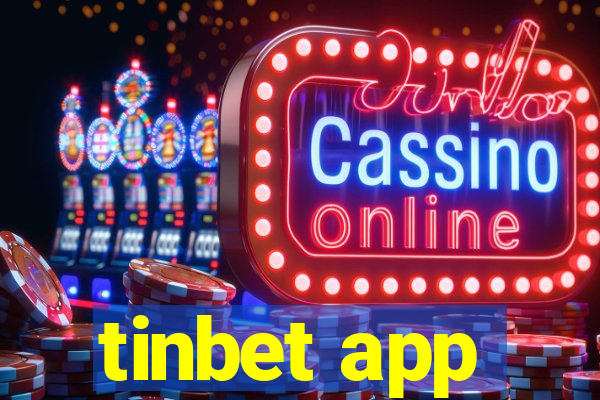 tinbet app